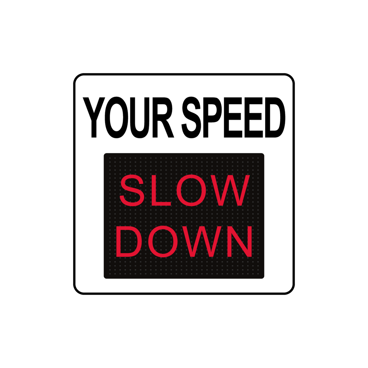 Winstar 11M Digital Radar Speed Sign 23&quot; x 23&quot; (20&quot; Matrix LED Display)